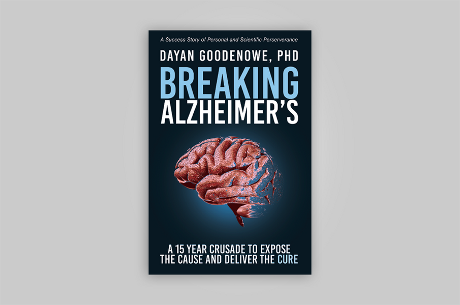 New Book: Breaking Alzheimer’s